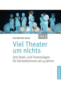 Abbildung von Kuntz | Viel Theater um nichts – Teil 3 | 1. Auflage | 2023 | beck-shop.de