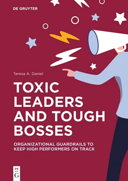 Abbildung von Daniel | Toxic Leaders and Tough Bosses | 1. Auflage | 2024 | beck-shop.de
