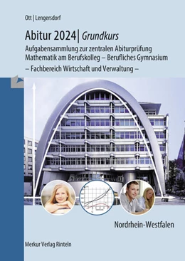 Abbildung von Abitur 2024 - Grundkurs - Aufgabensammlung zur zentralen Abiturprüfung | 15. Auflage | 2023 | beck-shop.de