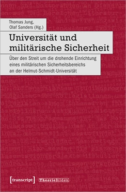 Abbildung von Jung / Sanders | Universität und militärische Sicherheit | 1. Auflage | 2024 | beck-shop.de