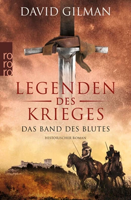 Abbildung von Gilman | Legenden des Krieges: Das Band des Blutes | 1. Auflage | 2024 | beck-shop.de