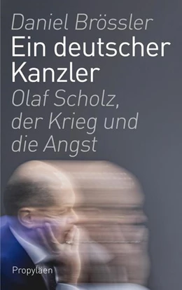 Abbildung von Brössler | Ein deutscher Kanzler | 1. Auflage | 2024 | beck-shop.de
