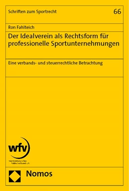 Abbildung von Fahlteich | Der Idealverein als Rechtsform für professionelle Sportunternehmungen | 1. Auflage | 2023 | beck-shop.de