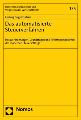 Abbildung von Gegenfurtner | Das automatisierte Steuerverfahren | 1. Auflage | 2023 | beck-shop.de