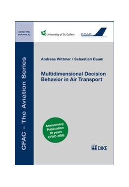 Abbildung von Wittmer / Daum | Multidimensional Decision Behavior in Air Transport | 1. Auflage | 2016 | Band 10 | beck-shop.de