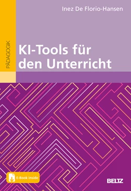 Abbildung von De Florio-Hansen | KI-Tools für den Unterricht | 1. Auflage | 2024 | beck-shop.de