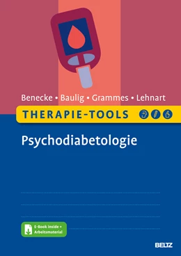 Abbildung von Benecke / Baulig | Therapie-Tools Psychodiabetologie | 1. Auflage | 2024 | beck-shop.de