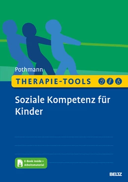 Abbildung von Pothmann | Therapie-Tools Soziale Kompetenz für Kinder | 1. Auflage | 2024 | beck-shop.de