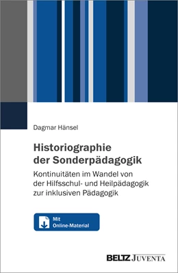 Abbildung von Hänsel | Historiographie der Sonderpädagogik | 1. Auflage | 2024 | beck-shop.de
