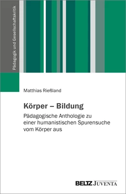 Abbildung von Rießland | Körper – Bildung | 1. Auflage | 2024 | beck-shop.de