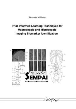 Abbildung von Mühlberg | Prior-Informed Learning Techniques for Macroscopic and Microscopic Imaging Biomarker Identification | 1. Auflage | 2023 | beck-shop.de