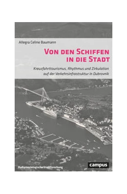 Abbildung von Baumann | Von den Schiffen in die Stadt | 1. Auflage | 2024 | 3 | beck-shop.de