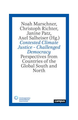 Abbildung von Marschner / Richter | Contested Climate Justice – Challenged Democracy | 1. Auflage | 2024 | 9 | beck-shop.de