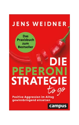 Abbildung von Weidner | Die Peperoni-Strategie to go | 1. Auflage | 2024 | beck-shop.de