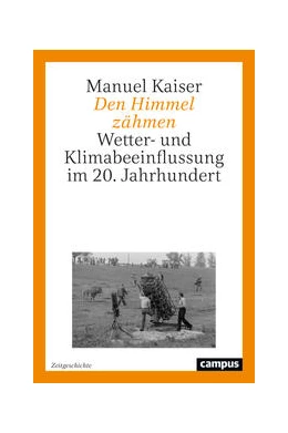 Abbildung von Kaiser | Den Himmel zähmen | 1. Auflage | 2024 | 2 | beck-shop.de