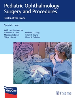 Abbildung von Yoo | Pediatric Ophthalmology Surgery and Procedures | 1. Auflage | 2021 | beck-shop.de