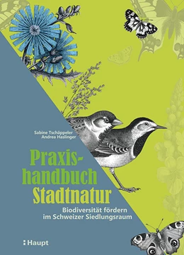 Abbildung von Tschäppeler / Haslinger | Praxishandbuch Stadtnatur | 1. Auflage | 2024 | beck-shop.de