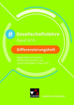 Abbildung von Akyazi / Grabosch | #Gesellschaftslehre NRW Differenzierungsheft 9/10 | 1. Auflage | 2024 | beck-shop.de