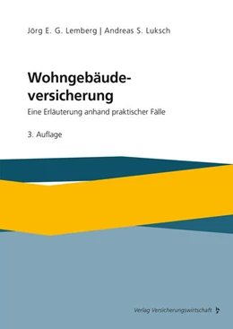 Abbildung von Lemberg / Luksch | Wohngebäudeversicherung | 3. Auflage | 2024 | beck-shop.de