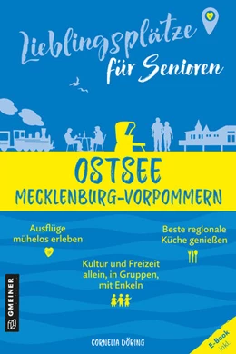 Abbildung von Döring | Lieblingsplätze für Senioren - Ostsee Mecklenburg-Vorpommern | 1. Auflage | 2024 | beck-shop.de