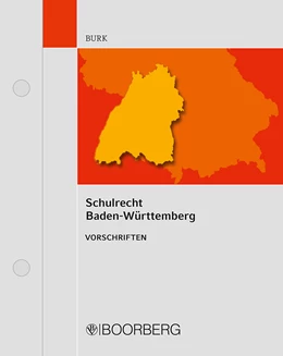 Abbildung von Burk | Schulrecht Baden-Württemberg • Vorschriften | 1. Auflage | 2021 | beck-shop.de