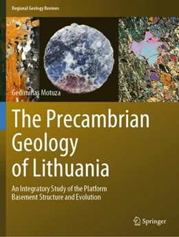 Abbildung von Motuza | The Precambrian Geology of Lithuania | 1. Auflage | 2023 | beck-shop.de