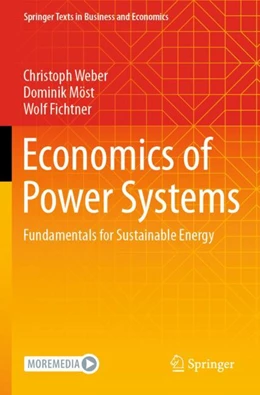 Abbildung von Weber / Möst | Economics of Power Systems | 1. Auflage | 2023 | beck-shop.de