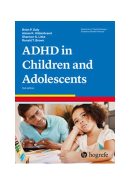 Abbildung von Daly / Hildenbrand | Attention-Deficit/Hyperactivity Disorder in Children and Adolescents | 2. Auflage | 2024 | beck-shop.de