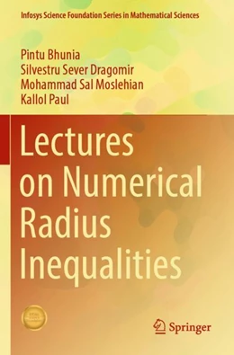 Abbildung von Bhunia / Dragomir | Lectures on Numerical Radius Inequalities | 1. Auflage | 2023 | beck-shop.de