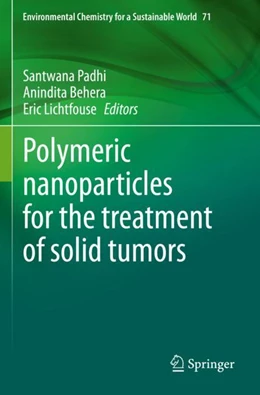 Abbildung von Padhi / Behera | Polymeric nanoparticles for the treatment of solid tumors | 1. Auflage | 2023 | 71 | beck-shop.de