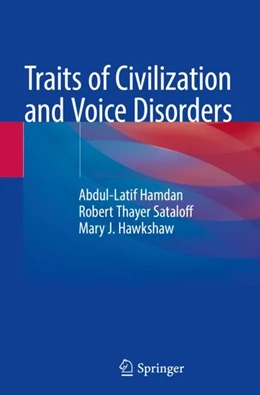 Abbildung von Hamdan / Sataloff | Traits of Civilization and Voice Disorders | 1. Auflage | 2023 | beck-shop.de