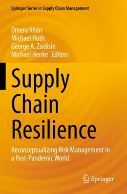 Abbildung von Khan / Huth | Supply Chain Resilience | 1. Auflage | 2023 | 21 | beck-shop.de