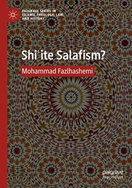 Abbildung von Fazlhashemi | Shi'ite Salafism? | 1. Auflage | 2023 | beck-shop.de