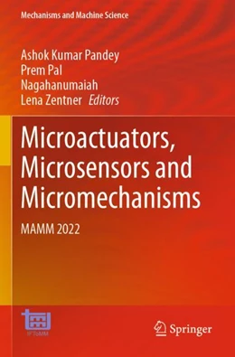 Abbildung von Pandey / Pal | Microactuators, Microsensors and Micromechanisms | 1. Auflage | 2023 | 126 | beck-shop.de