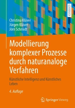 Abbildung von Klüver / Schmidt | Modellierung komplexer Prozesse durch naturanaloge Verfahren | 4. Auflage | 2024 | beck-shop.de