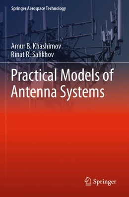 Abbildung von Khashimov / Salikhov | Practical Models of Antenna Systems | 1. Auflage | 2023 | beck-shop.de
