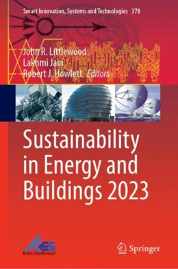 Abbildung von Littlewood / Jain | Sustainability in Energy and Buildings 2023 | 1. Auflage | 2024 | 378 | beck-shop.de