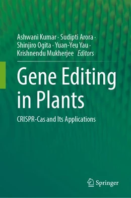 Abbildung von Kumar / Arora | Gene Editing in Plants | 1. Auflage | 2024 | beck-shop.de