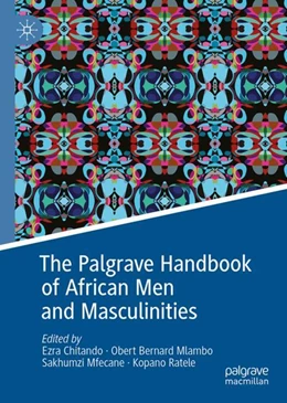 Abbildung von Chitando / Mlambo | The Palgrave Handbook of African Men and Masculinities | 1. Auflage | 2024 | beck-shop.de