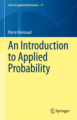 Abbildung von Brémaud | An Introduction to Applied Probability | 1. Auflage | 2024 | 77 | beck-shop.de