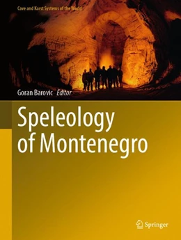 Abbildung von Barovic | Speleology of Montenegro | 1. Auflage | 2024 | beck-shop.de