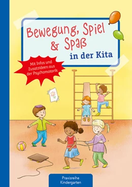 Abbildung von Lambrecht | Bewegung, Spiel & Spaß in der Kita | 1. Auflage | 2024 | beck-shop.de