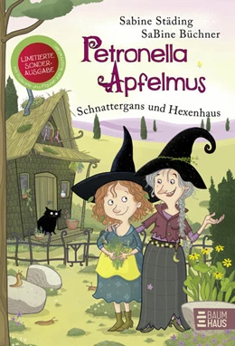 Abbildung von Städing | Petronella Apfelmus - Schnattergans und Hexenhaus (Limitierte Sonderausgabe) | 1. Auflage | 2024 | beck-shop.de