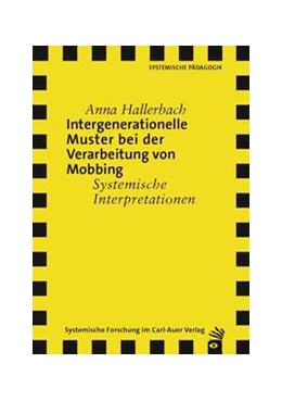 Abbildung von Hallerbach | Intergenerationelle Muster bei der Verarbeitung von Mobbing | 1. Auflage | 2023 | beck-shop.de