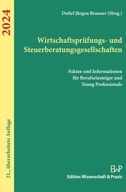 Abbildung von Brauner | Wirtschaftsprüfungs- und Steuerberatungsgesellschaften 2024 | 1. Auflage | 2024 | beck-shop.de