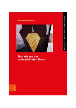 Abbildung von Massow | Das Wissen der unterschätzten Kunst | 1. Auflage | 2024 | beck-shop.de