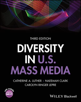 Abbildung von Luther / Clark | Diversity in U.S. Mass Media | 3. Auflage | 2024 | beck-shop.de