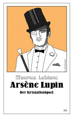 Abbildung von Leblanc | Arsène Lupin - Der Kristallstöpsel | 1. Auflage | 2023 | beck-shop.de