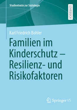 Abbildung von Bohler | Familien im Kinderschutz - Resilienz- und Risikofaktoren | 1. Auflage | 2023 | beck-shop.de