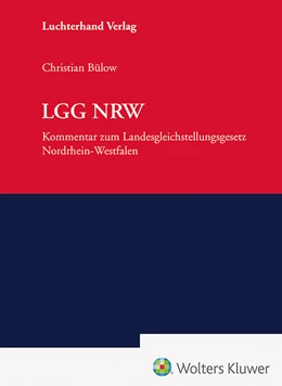 Abbildung von Bülow | LGG NRW - Kommentar | 1. Auflage | 2024 | beck-shop.de